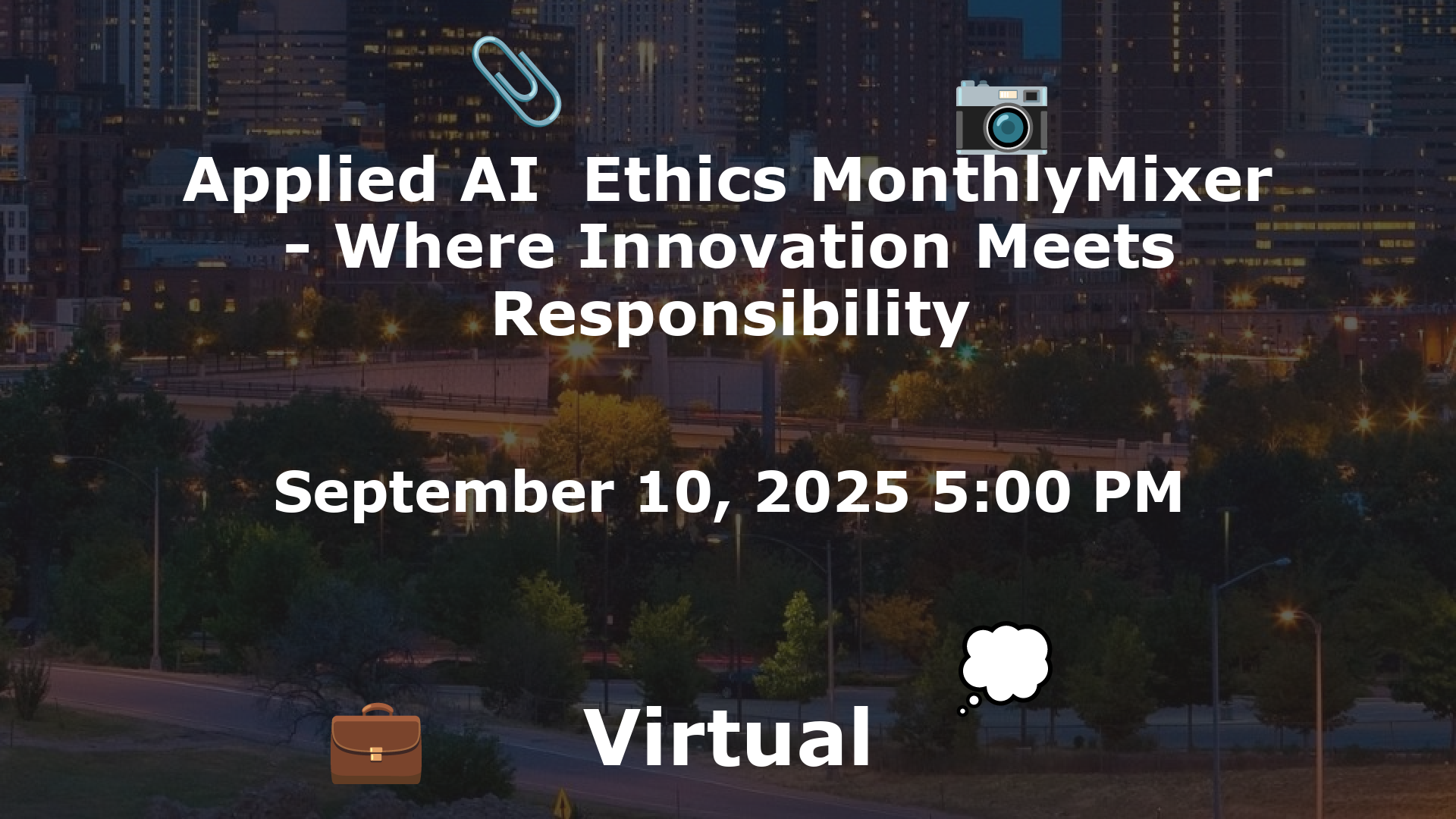 Applied AI  Ethics MonthlyMixer - Where Innovation Meets Responsibility event image